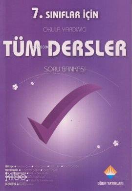 Tüm Dersler Soru Bankası; SBS'ye Hazırlık ve Okula Yardımcı