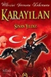  Ülkesini Savunan Kahraman Karayılan | Ülkesini Savunan Kahraman Karayılan | Sinan Yıldız | Bahar Yayınları | 9789754502688 