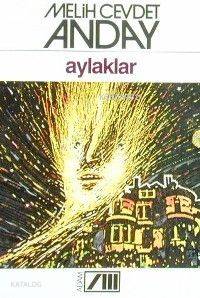  Aylaklar | Melih Cevdet Anday | Adam Yayınları | 9789754180879 | 