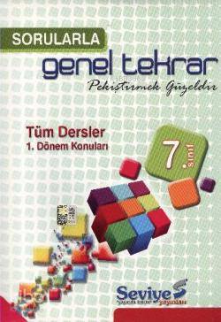 7. Sınıf Sorularla Genel Tekrar 1. Dönem Konuları