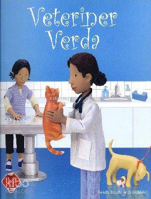  Veteriner Verda | Felicity Brooks | Mikado Yayınları | 9786055326432 | 