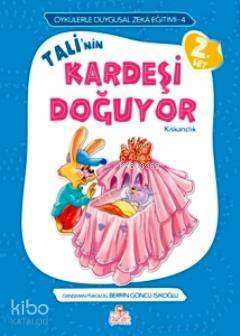  Talinin Kardeşi Doğuyor Kıskançlık Öykülerle Duygusal Zeka Eğitimi | Berrin Göncü Işıkoğlu | Zeynep Ulviye Özkan | Nesil Yayınları | 9789752699489 | 