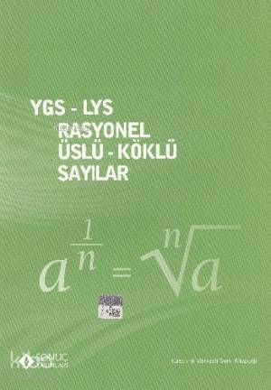 YGS LYS Rasyonel Üslü Köklü Sayılar