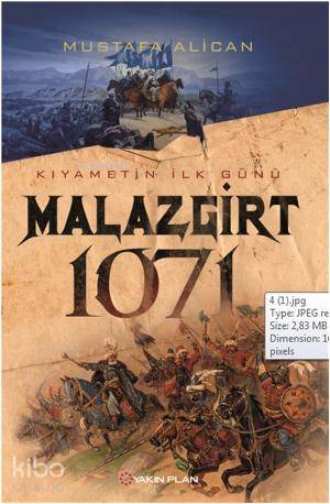 Malazgirt 1071; Kıyametin İlk Günü