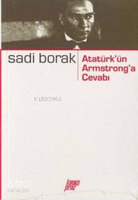 Atatürk'ün Amstrong'a Cevabı