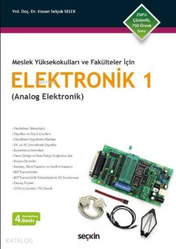  Elektronik 1 Analog Elektronik | Elektronik 1 Analog Elektronik | Hasan Selçuk Selek | Seçkin Yayıncılık | 9789750241666 