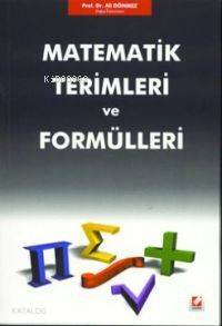  Matematik Terimleri ve Formülleri | Matematik Terimleri ve Formülleri | Ali Dönmez | Seçkin Yayıncılık | 9789753475082 