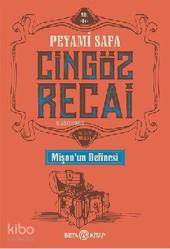  Cingöz Recai Mişonun Definesi | Peyami Safa | Beta Basım Yayın | 9786052420034 | 