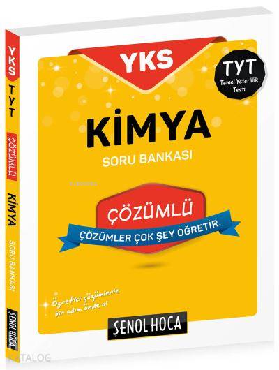 Şenol Hoca Yayınları YKS TYT Kimya Çözümlü Soru Bankası Şenol Hoca 