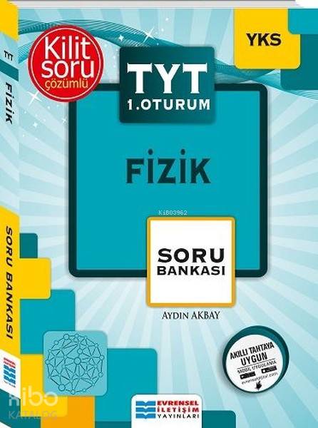  YKS TYT 1 Oturum Fizik Soru Bankası Evrensel İletişim Yayınları | YKS TYT 1 Oturum Fizik Soru Bankası Evrensel İletişim Yayınları | Aydın Akbay | Evrensel İletişim Yayınları (Hazırlık) | 9786052110232 