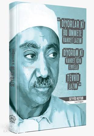  Seyyid Kutuba Armağan (Özel Baskı) | Seyyid Kutuba Armağan (Özel Baskı) | Fatih Köçer | Nuhbe Yayınevi | 9786059612418 