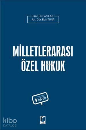  Milletlerarası Özel Hukuk | Milletlerarası Özel Hukuk | Ali Gümrah Toker | Adalet Yayınevi | 9786053008729 