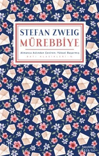 Mürebbiye | Stefan Zweig | Yüksel Başarmış | Hayy Kitap | 9786057674760 | 