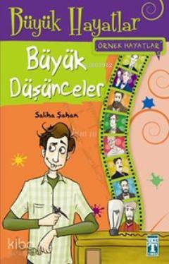  Büyük Hayatlar | Saliha Şahan | Timaş Yayınları | 9799753623895 | 