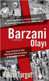  Barzani Olayı | Barzani Olayı | Hulusi Turgut | Doğan Kitap | 9789759918347 