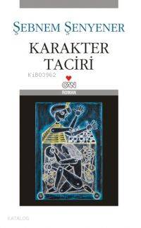  Karakter Taciri | Şebnem Şenyener | Can Yayınları | 9789750710148 | 
