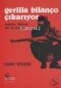  Gerilla Bilanço Çıkarıyor Arjantin Bolivya Şili ve Uruguay | Gaby Weber | Belge Yayınları | 9789753442015 | 