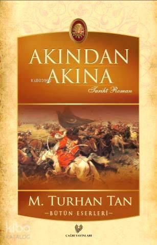  Akından Akına | M Turhan Tan | Çağrı Yayınları | 9789754541694 | 