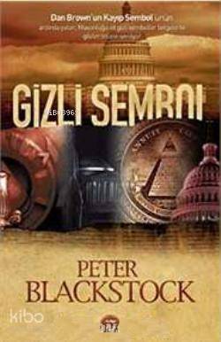  Gizli Sembol | Gizli Sembol | Peter Blackstock | Bahar Çelik | Martı Yayınları | 9786054335251 