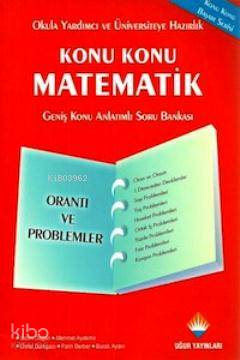 Konu Konu Matematik Orantı ve Problemler