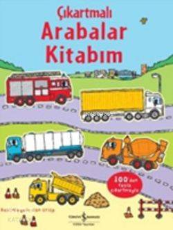  Çıkartmalı Arabalar Kitabım | Çıkartmalı Arabalar Kitabım | Sam Taplin | Türkiye İş Bankası Kültür Yayınları | 9786053605003 