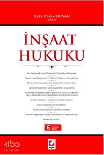  İnşaat Hukuku | İnşaat Hukuku | İlker Hasan Duman | Seçkin Yayıncılık | 9789750226878 