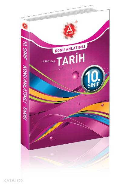 10. Sınıf Tarih Konu Anlatımlı