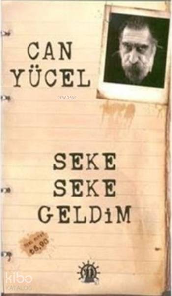  Seke Seke Geldim | Can Yücel | Efkan Demiröz | Taşkın Köksal | Adem Bilgiç | Yason Yayınları | 9786059869461 | 
