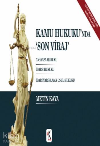 Kamu Hukuku'nda Son Viraj