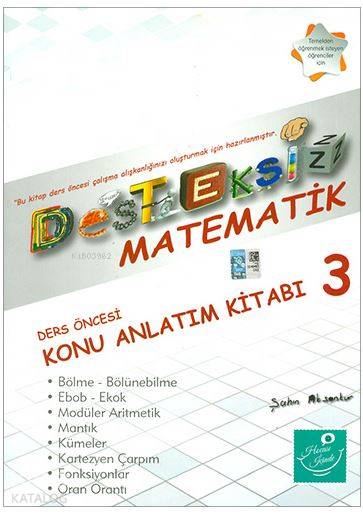 Desteksiz Matematik - Ders Öncesi Konu Anlatım Kitabı 3