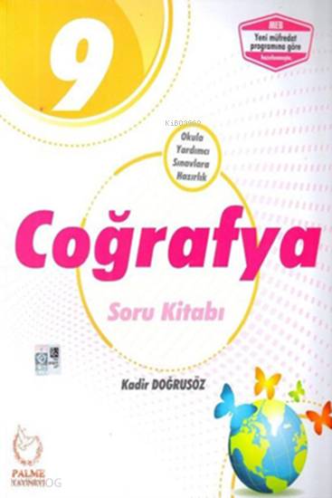  Palme Yayınları 9 Sınıf Coğrafya Soru Kitabı Palme | Kadir Doğrusöz | Palme Yayınevi | 9786052820827 | 