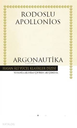  Argonautika (Ciltli) | Argonautika (Ciltli) | Rodoslu Apollonios | Ari Çokona | Türkiye İş Bankası Kültür Yayınları | 9786052956397 