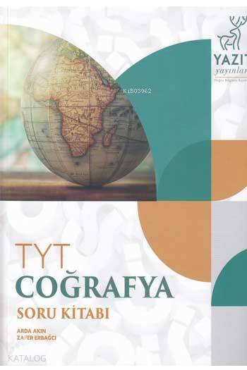  Yazıt Yayınları TYT Coğrafya Soru Bankası Yazıt | Yazıt Yayınları TYT Coğrafya Soru Bankası Yazıt | Arda Akın | Yazıt Yayınları | 9786054445929 
