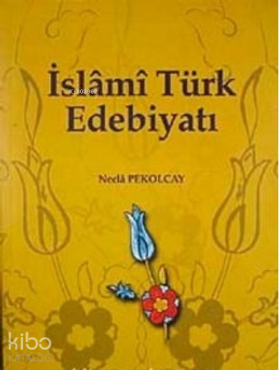 İslami Türk Edebiyatı
