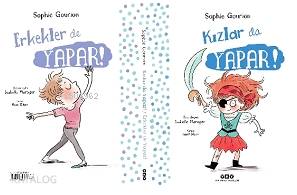  Kızlar da Yapar Erkekler de Yapar | Kızlar da Yapar Erkekler de Yapar | Ersel Topraktepe | Hazel Bilgen | Sophie Gourion | Isabelle Maroger | Yapı Kredi Yayınları ( YKY ) | 9789750847431 