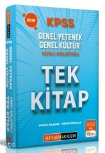 Pegem -  2019 Kpss Genel Yetenek Genel Kültür Konu Anlatımlı Tek Kitap