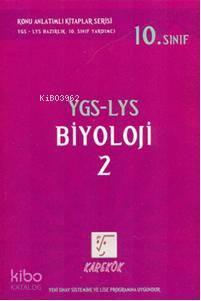 10. Sınıf YGS - LYS  Biyoloji 2