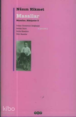  Masallar Masallar Hikayeler 3 | Nâzım Hikmet Ran | Yapı Kredi Yayınları ( YKY ) | 9789750804600 | 