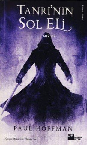  Tanrının Sol Eli | Paul Hoffman | Belgin Selen Haktanır Us | Doğan Kitap | 9786051114668 | 