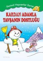Kardan Adamla Tavşanın Dostluğu