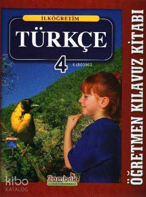 Türkçe 4 Öğretmen Kılavuz Kitabı