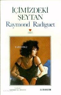  İçimizdeki Şeytan | Raymond Radiguet | Hmehmet Doğan | Can Yayınları | 9789755100241 | 