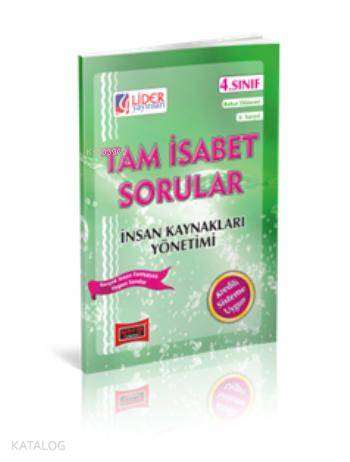 4. Sınıf Bahar Dönemi İnsan Kaynakları Yönetimi Tam İsabet Sorular