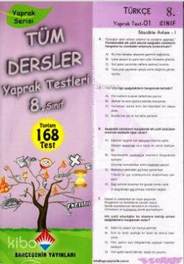 Tüm Dersler Yaprak Testleri 8. Sınıf; Yaprak Serisi - 168 Test