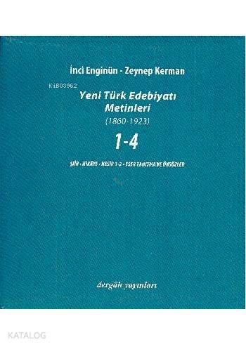  Yeni Türk Edebiyatı Metinleri Seti (5 Cilt) | İnci Enginün | Zeynep Kerman | Dergah Yayınları | 9789759952228 | 