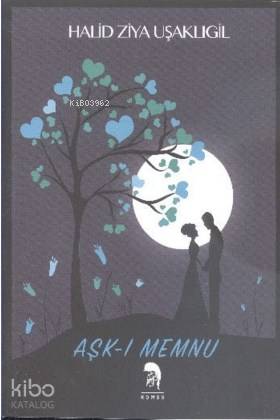  Aşkı Memnu | Halid Ziya Uşaklıgil | Romos Yayınları | 9786056489181 | 