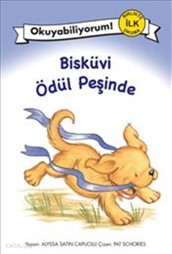  Bisküvi Ödül Peşinde | Alyssa Satin Capucilli | Pervin Salman | Pegasus Yayıncılık | 9786053435662 | 
