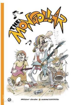  The Mongollar | The Mongollar | Bülent Üstün | Hakan Karataş | Komikşeyler Yayıncılık | 9786058240919 