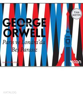  Paris ve Londrada Beş Parasız (Mini Kitap) | George Orwell | Berrak Göçer | Can Yayınları | 9789750737220 | 