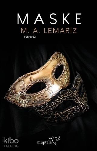 Maske | Özge Nur Küskün | Şükrü Karakoç | Özge Nur Küskün | M A Lemariz | Müptela Yayınevi | 9786052006481 | 
